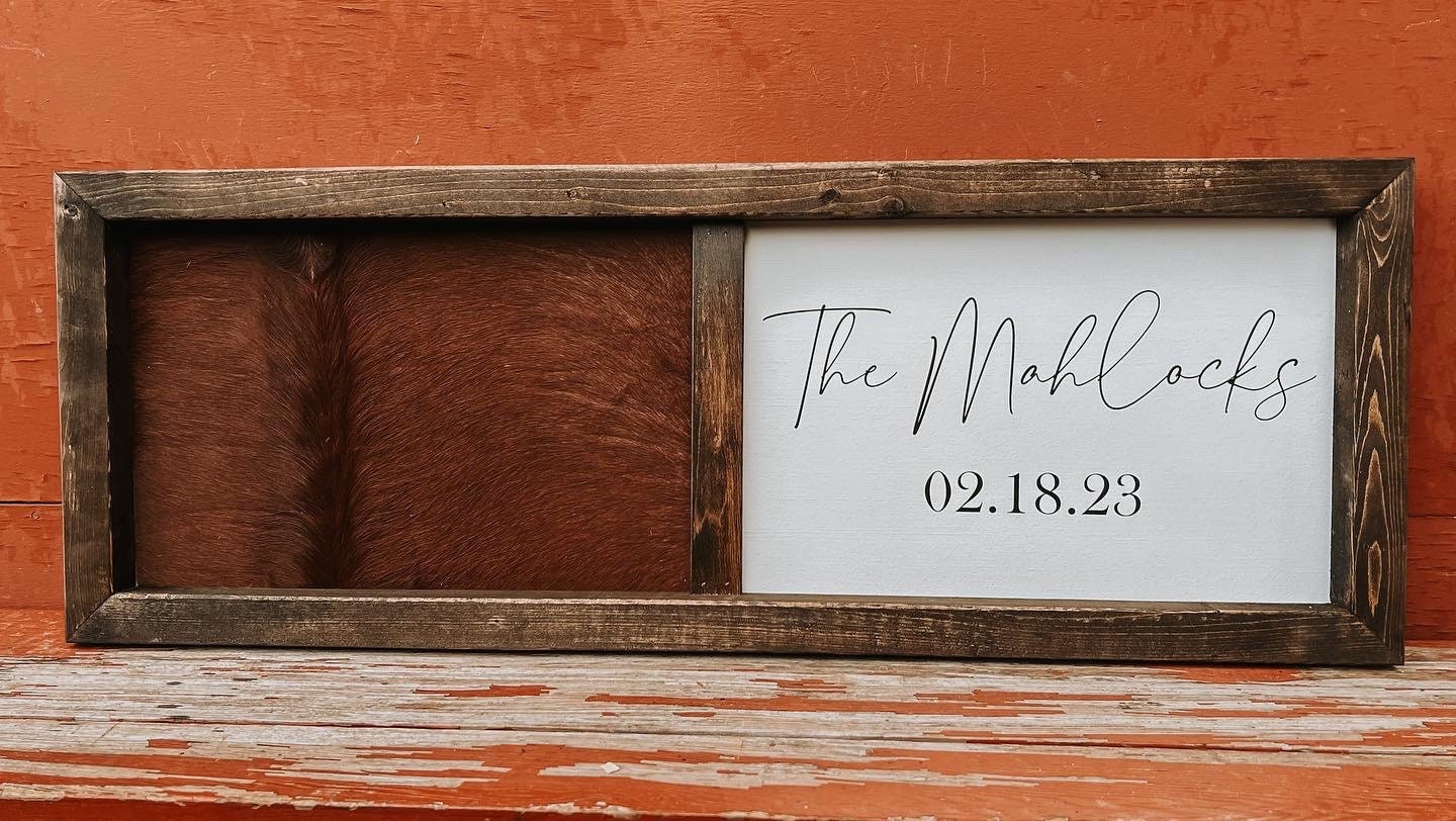 Handmade half cowhide customizable sign / wedding sign / branding ceremony sign / branding sign / wedding guestbook / cowhide sign